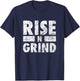 Rise N Grind: Cool Workout T-Shirt - T-Shirt | Navy
