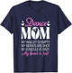 Retro Dance Mom Funny Dancing Mom Of A Dancer Mother's Day T-Shirt - T-Shirt | Navy