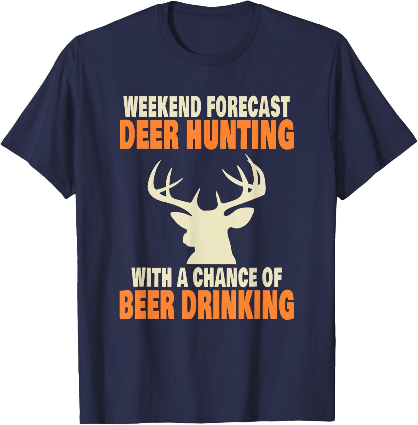 Funny Deer Hunting T-Shirt - T-Shirt | Navy
