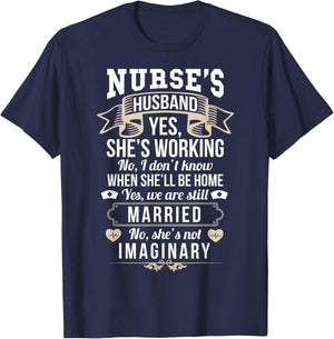 RN LVN Nurse Husband Sarcastic Funny Nursing Graduate Gift T-Shirt - T-Shirt | Navy