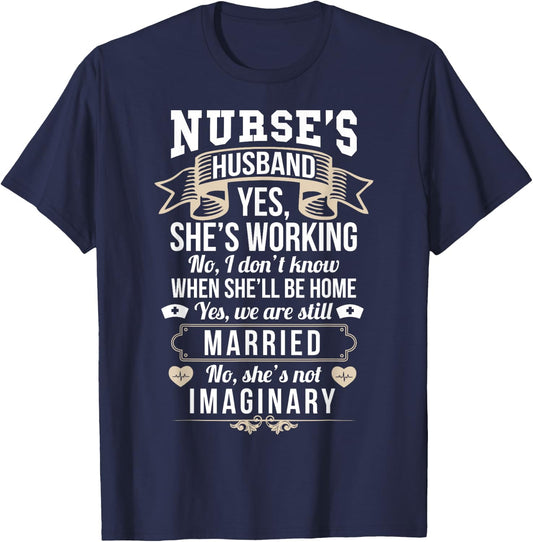 RN LVN Nurse Husband Sarcastic Funny Nursing Graduate Gift T-Shirt - T-Shirt | Navy
