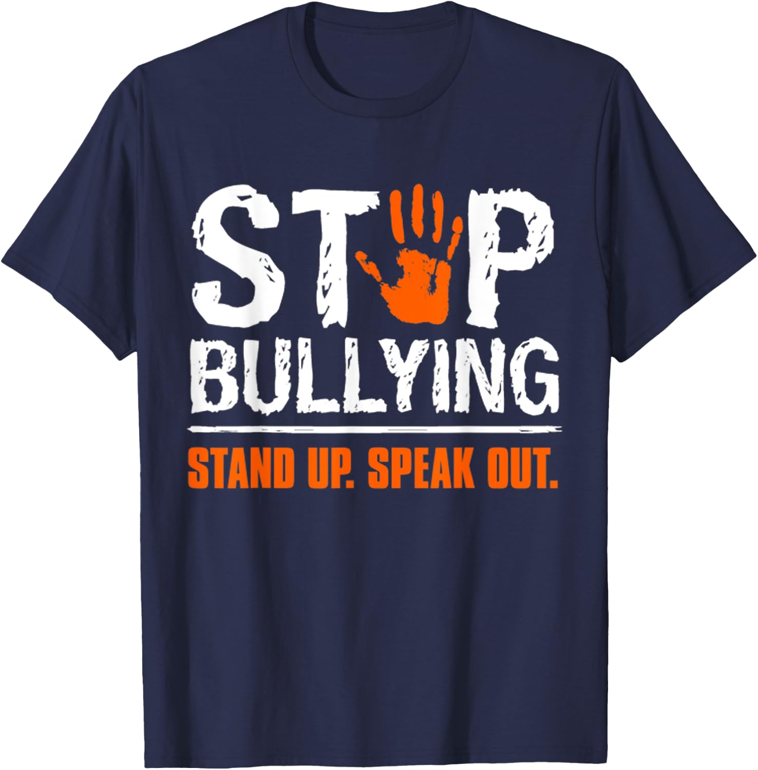 Stop Bullying Orange Stand Up Speak Out Unity Day T-Shirt - T-Shirt | Navy