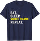 Eat Sleep White Crane Repeat. Kung Fu Chinese Martial Arts T-Shirt - T-Shirt | Navy