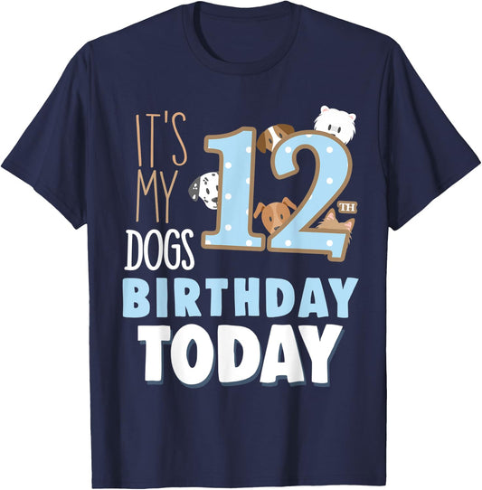 Its My Dogs 12th Birthday Party Idea & Birthday Dog Parent T-Shirt - T-Shirt | Navy