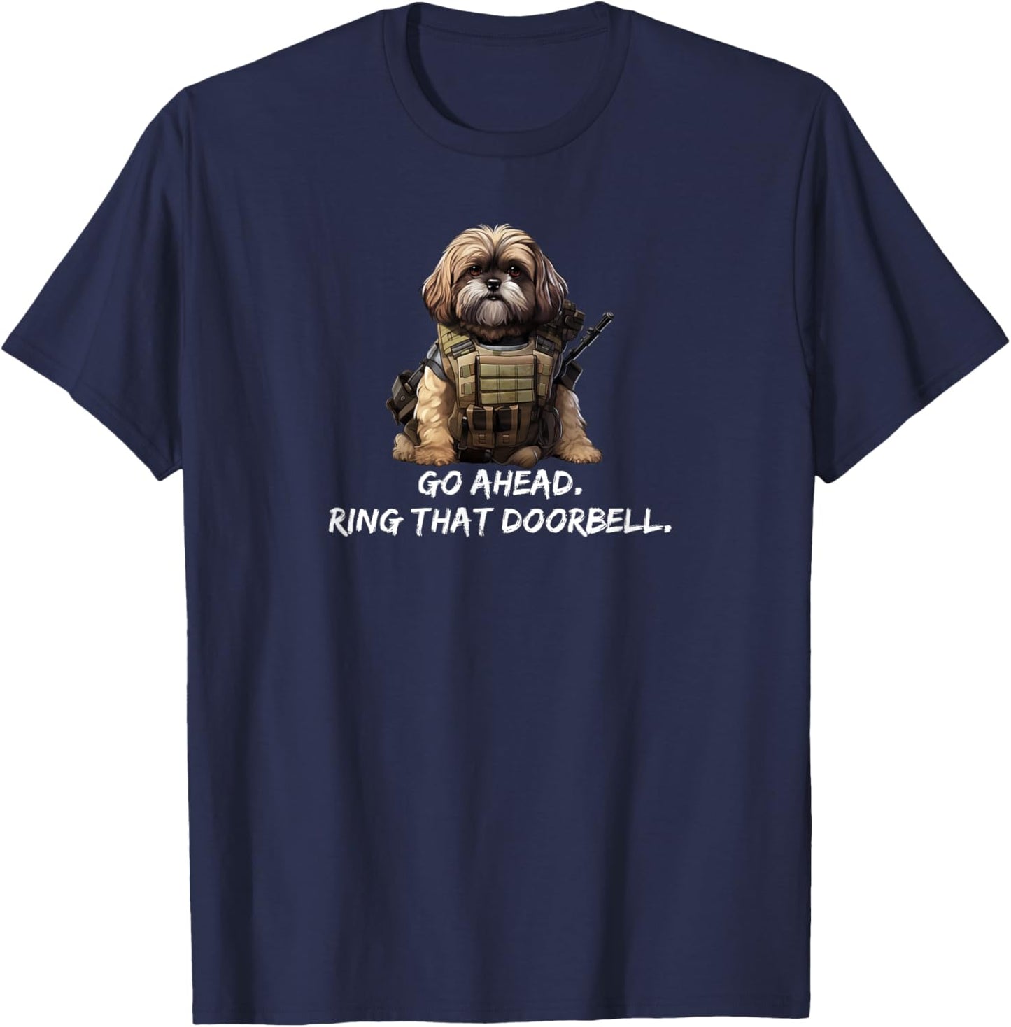 Funny Shih Tzu Dog Dad Shirt Ring That Doorbell Funny Dog T-Shirt - T-Shirt | Navy