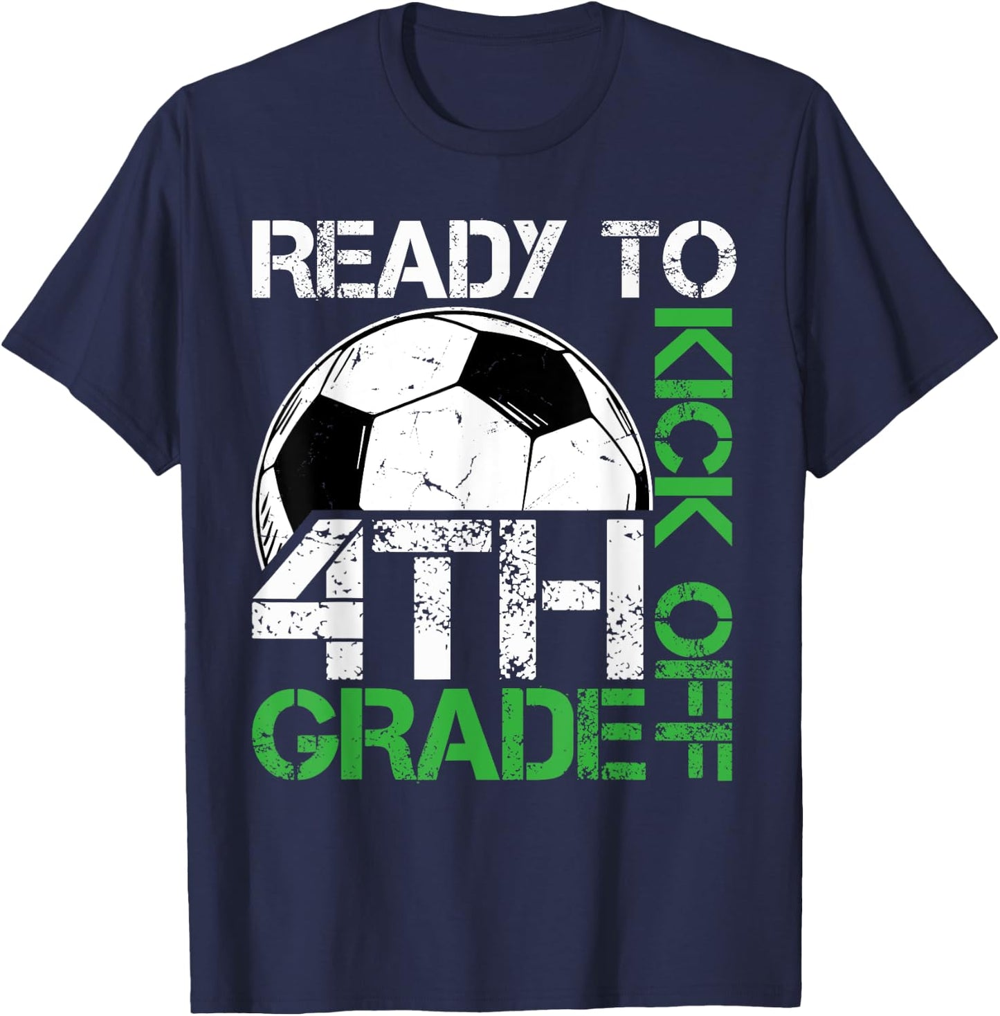 Ready To Kick Off 4TH Grade Kids Teacher First Day Of School T-Shirt - T-Shirt | Navy