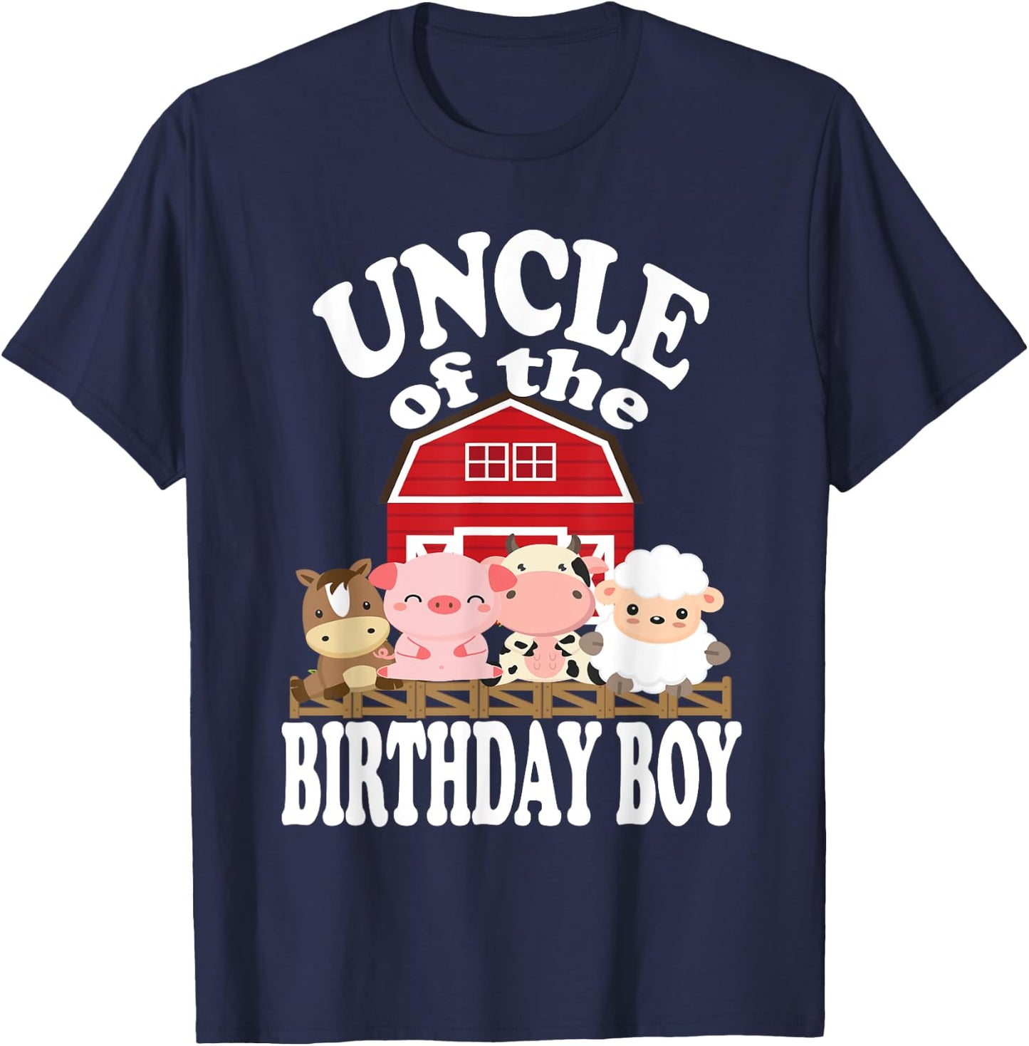 Uncle Of The Birthday Boy Farming Animals B-day Party T-Shirt - T-Shirt | Navy