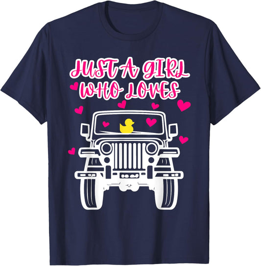 Just A Girl Who Loves Off Road Driving SUV's Rubber Ducking T-Shirt - T-Shirt | Navy