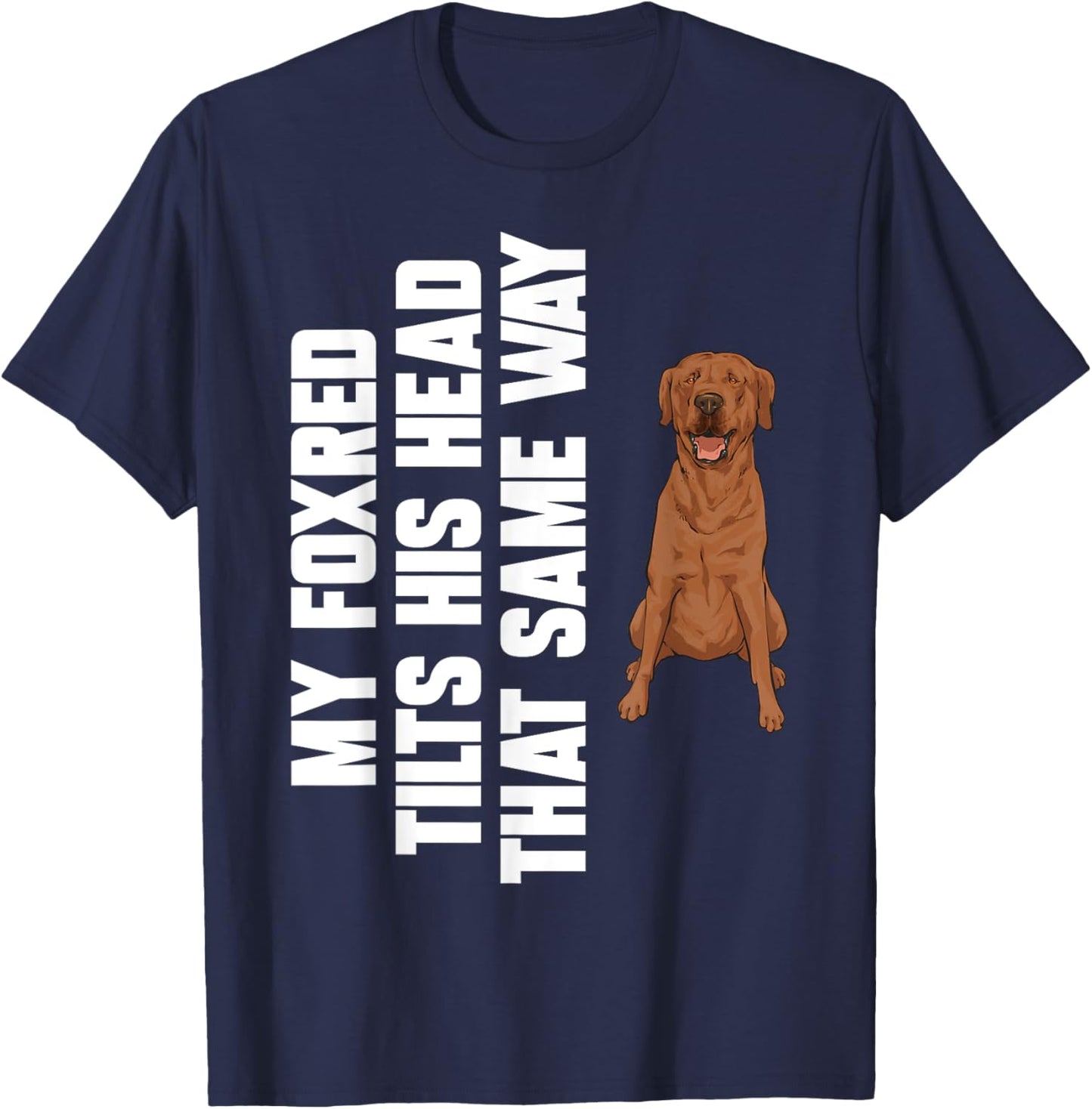 Fox Red Labrador Retriever Foxred Lab T-Shirt - T-Shirt | Navy