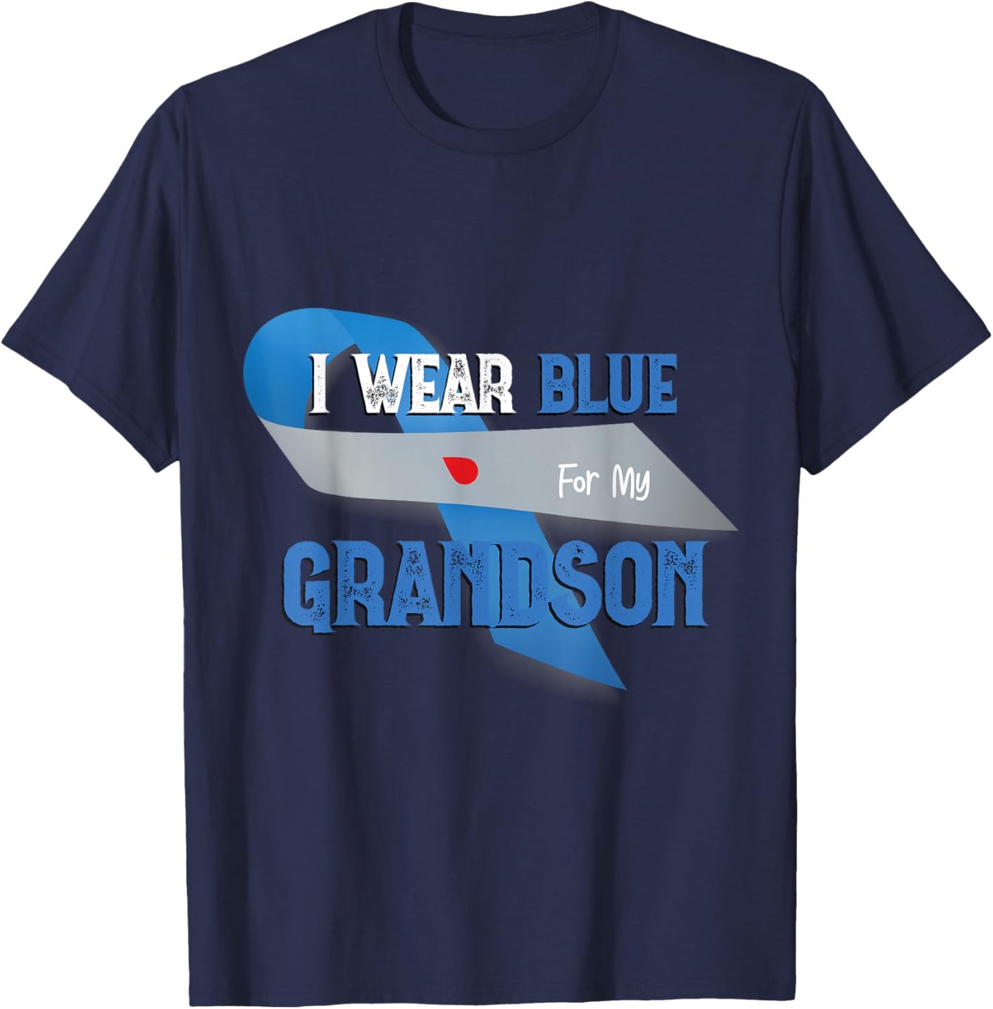 I Wear Blue For My Grandson Diabetes Awareness Month Gifts T-Shirt - T-Shirt | Navy