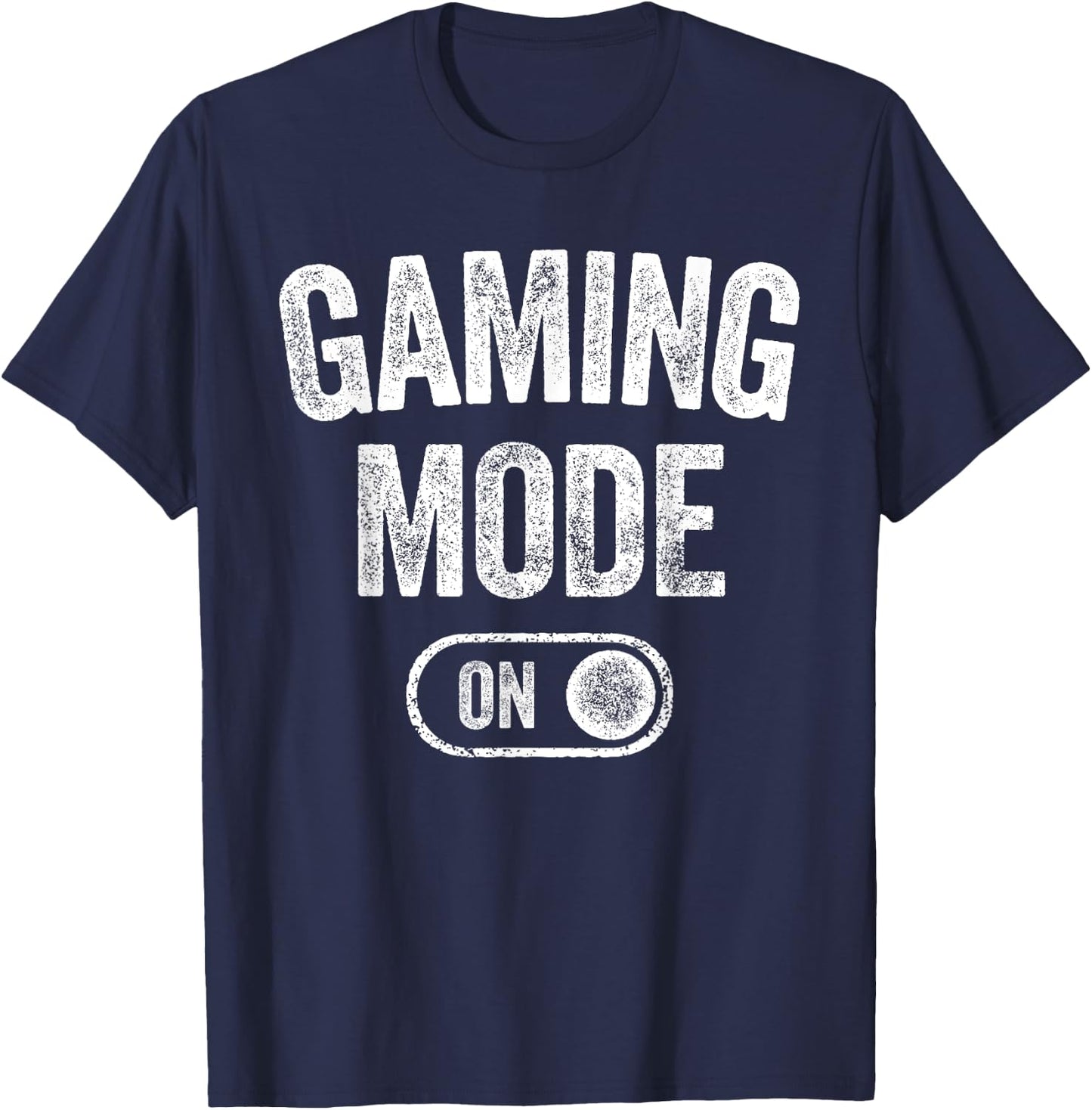 Gaming Mode On Funny Gamer Gift Men Kids Streamer Gaming T-Shirt - T-Shirt | Navy