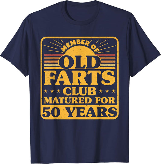 50th Birthday Men Old Farts Club Matured for 50 Years T-Shirt - T-Shirt | Navy