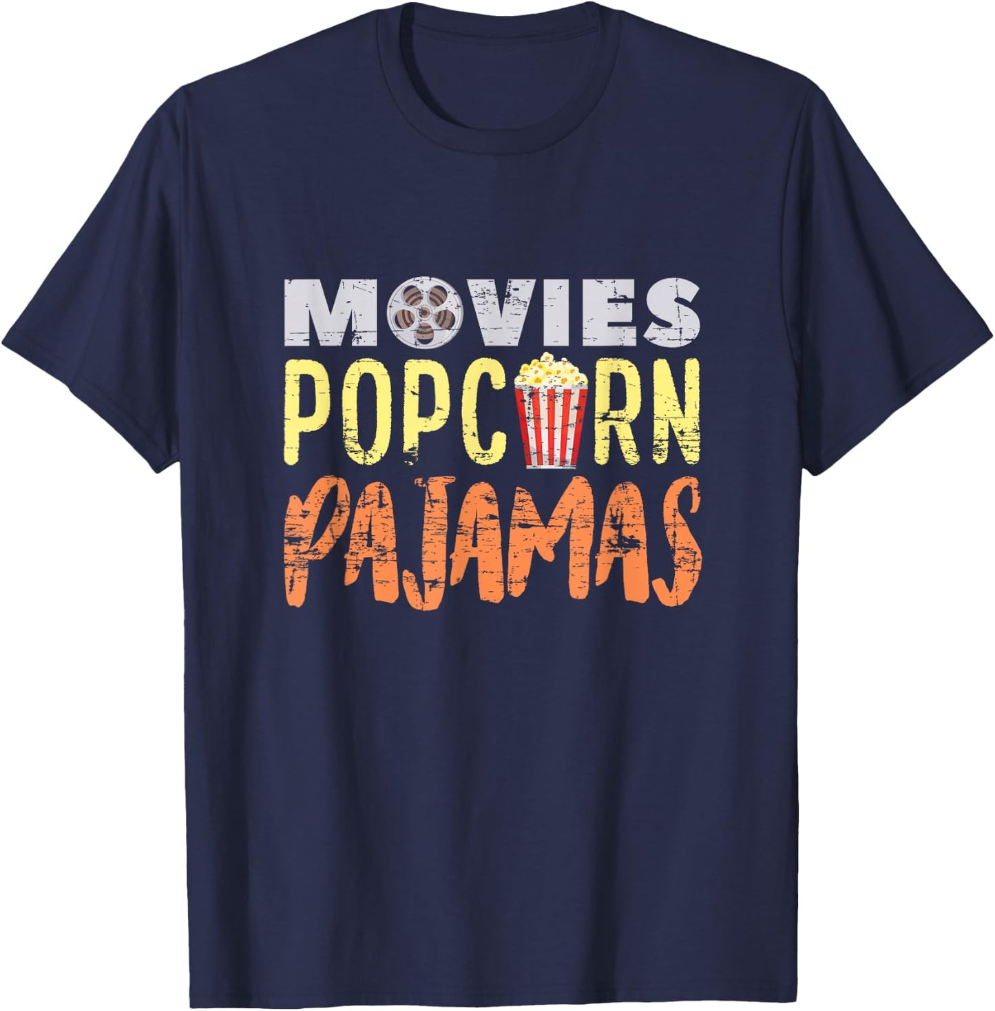 Funny Pajama Party Movies Night Gift Snack Popcorn T-Shirt - T-Shirt | Navy