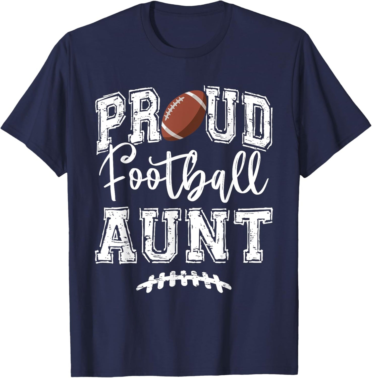 Proud Football Aunt Auntie Funny College That's My Nephew T-Shirt - T-Shirt | Navy