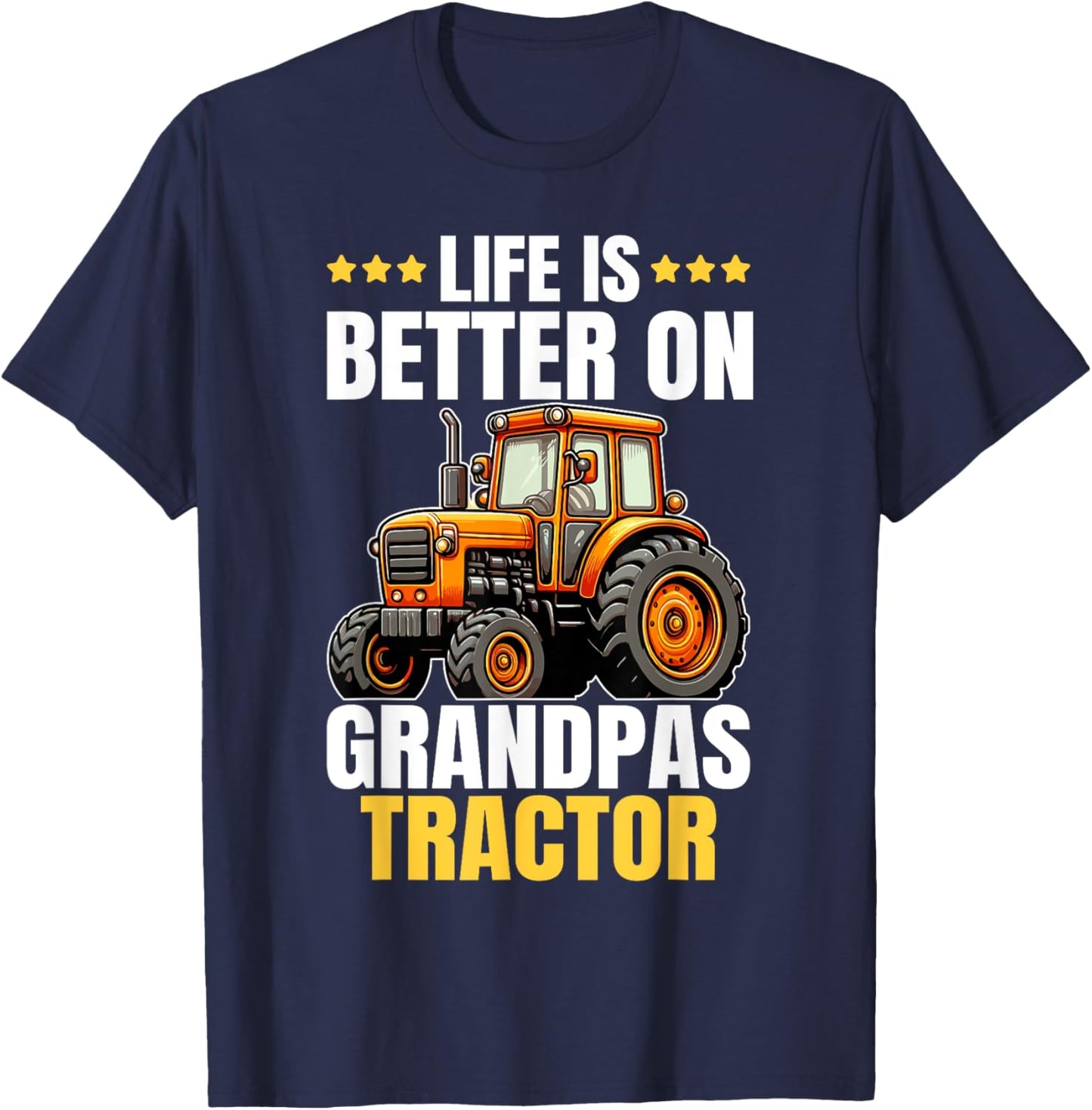 Life Is Better On Grandpas Tractor Kids Farm Tractor Boy T-Shirt - T-Shirt | Navy