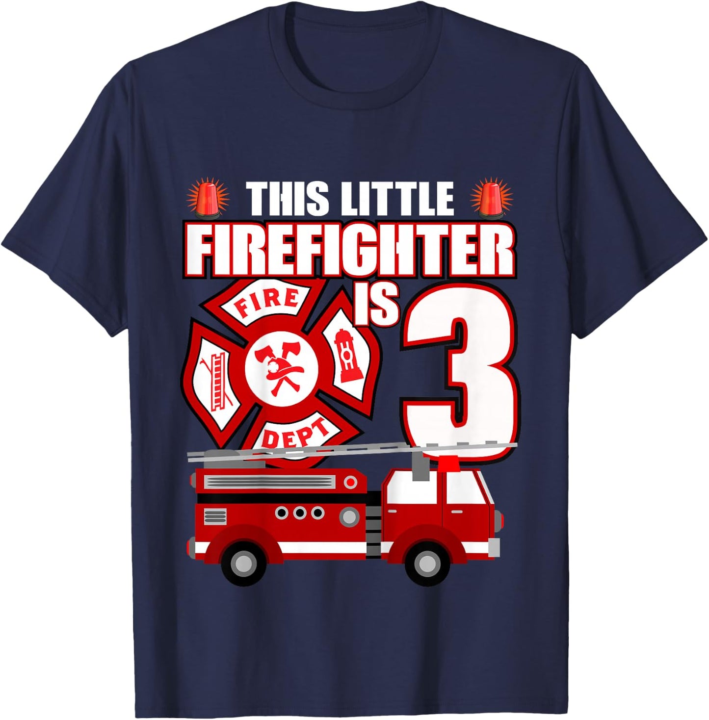 3 Year Old Firefighter Birthday Party Fire Truck 3rd Gift T-Shirt - T-Shirt | Navy