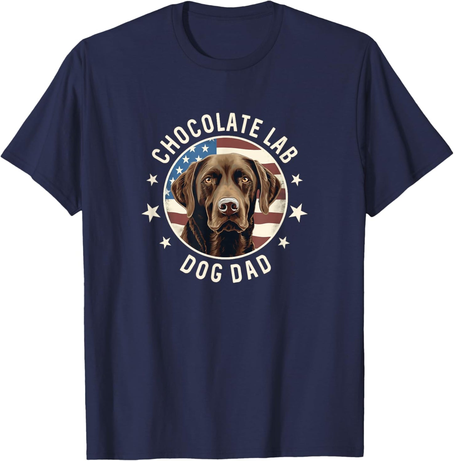Chocolate Lab Gifts Men Chocolate Labrador Retriever Dog Dad T-Shirt - T-Shirt | Navy