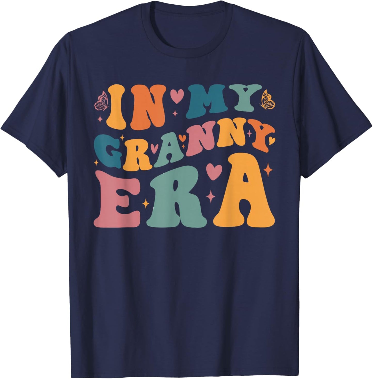 In My Granny Era Baby Announcement for Grandma Mother's Day T-Shirt - T-Shirt | Navy