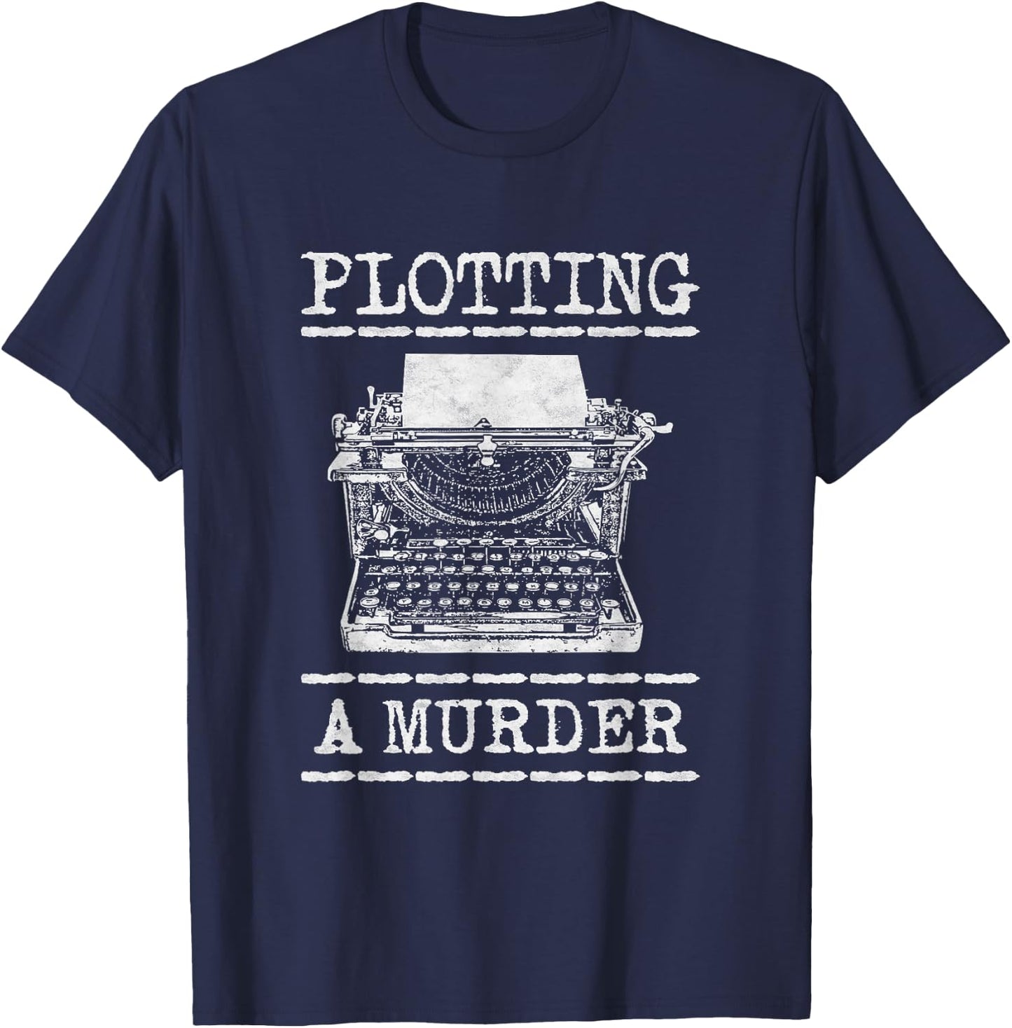 Plotting A Murder T-Shirt - T-Shirt | Navy