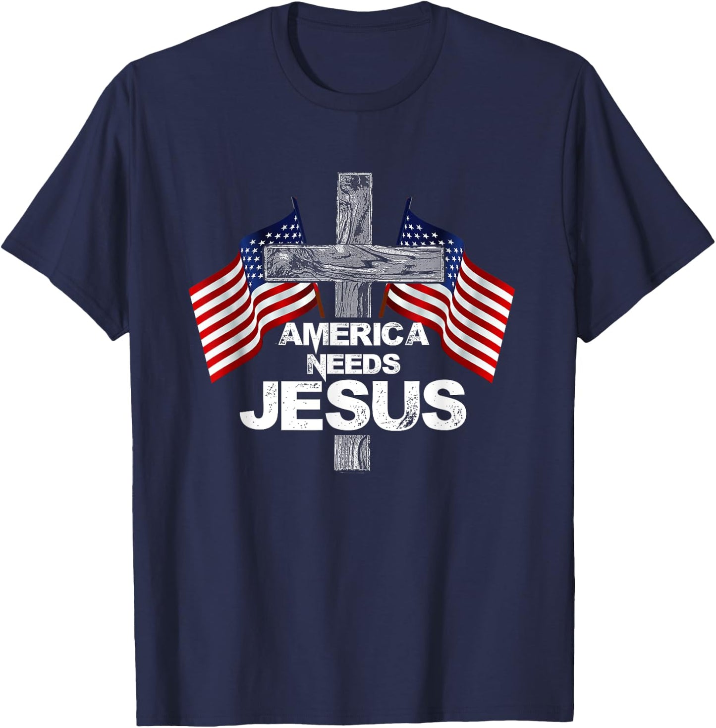 America Needs Jesus Gifts for Christmas T-Shirt - T-Shirt | Navy