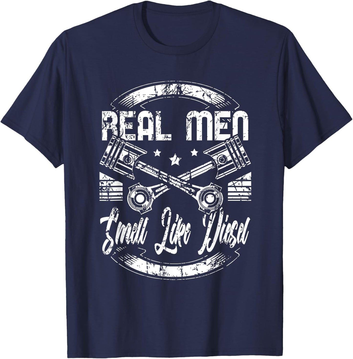 Real Men Smell like Diesel Mechanic Men T-Shirt - T-Shirt | Navy