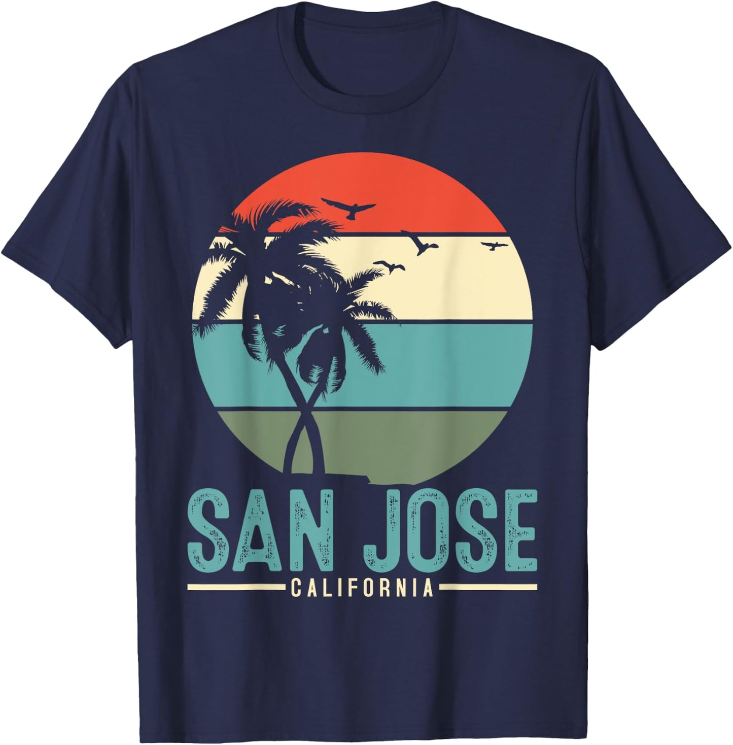 San Jose California T-Shirt - T-Shirt | Navy