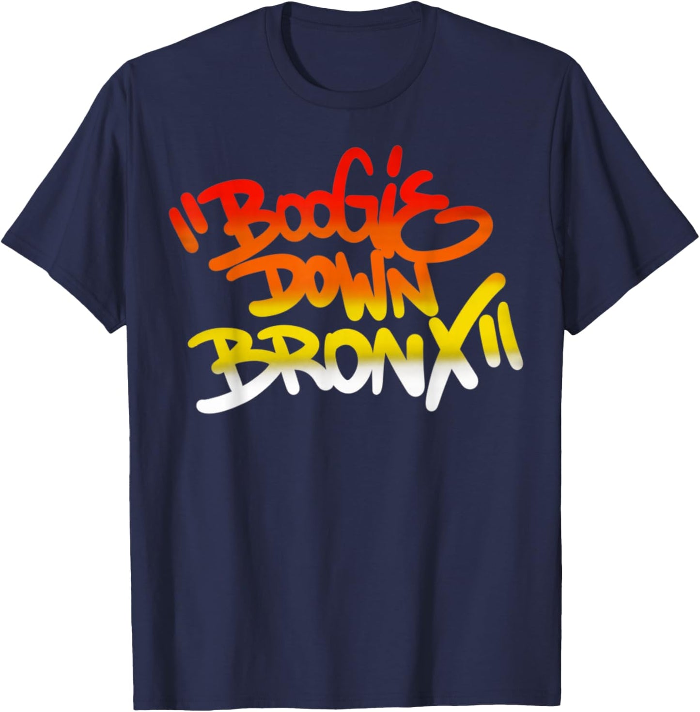 Boogie Down Bronx Vintage Hip Hop Rap Music Funny Gifts T-Shirt - T-Shirt | Navy
