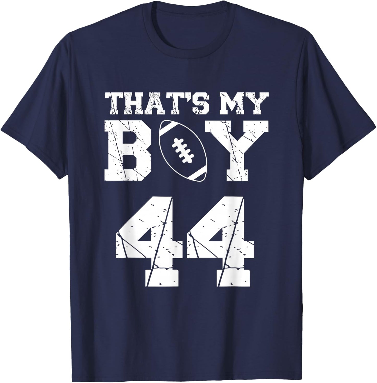 That's My Boy Football Number #44 T-Shirt - T-Shirt | Navy