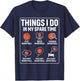 Basketball Things I Do In My Spare Time Player Sports Lover T-Shirt - T-Shirt | Navy