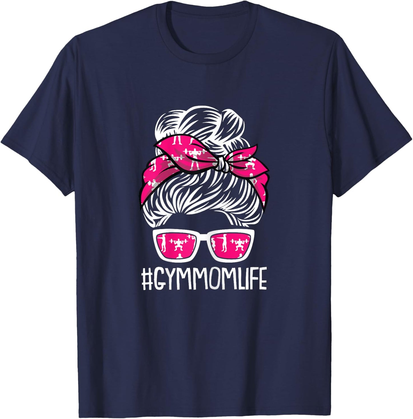 Gym Mom Life Mothers Day Fitness Workout Lover Mama Mommy T-Shirt - T-Shirt | Navy