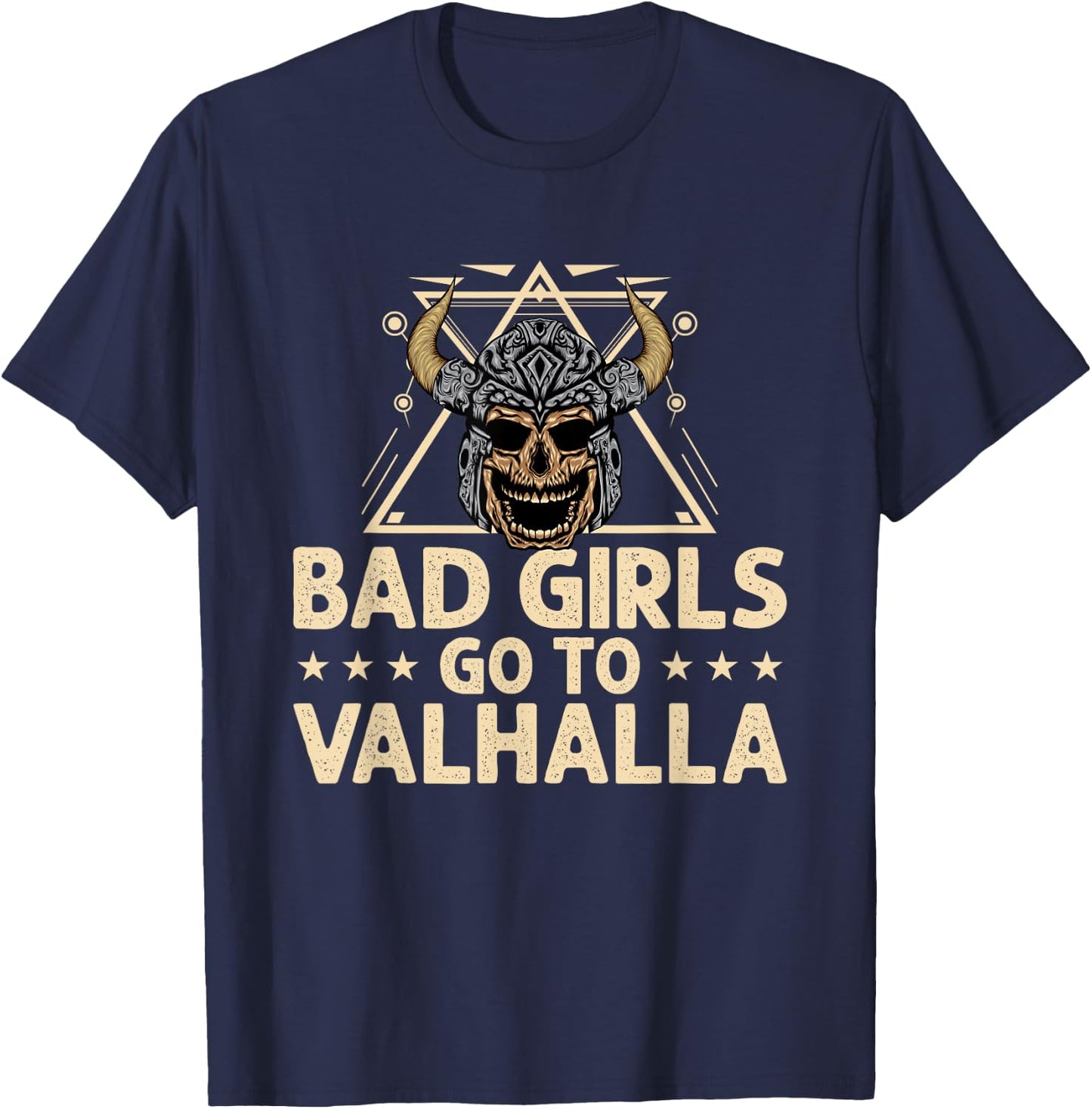 Bad Girls Go Valhalla Shieldmaiden Viking T-Shirt - T-Shirt | Navy