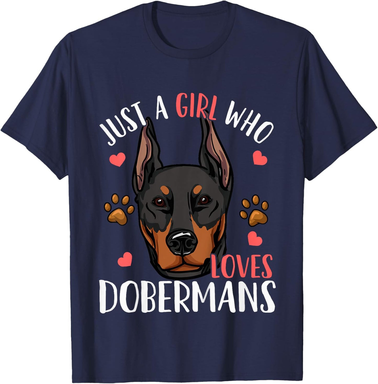 Kids Doberman Just A Girl Who Loves Dobermans Gift T-Shirt - T-Shirt | Navy