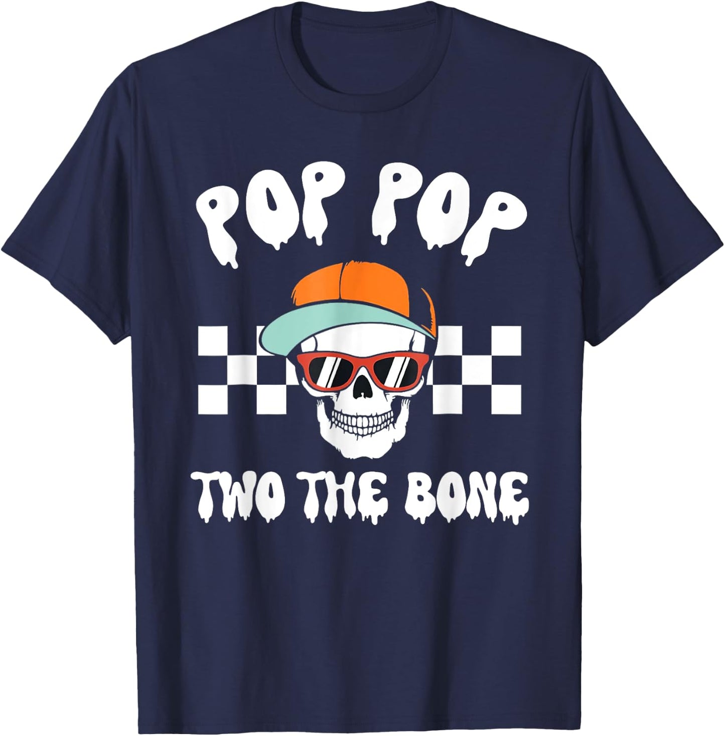 Pop Pop Two The Bone Skeleton Halloween 2nd Birthday Poppy T-Shirt - T-Shirt | Navy