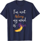 I'm Not Asleep, My Mind Is Alive, Anesthesia T-Shirt - T-Shirt | Navy