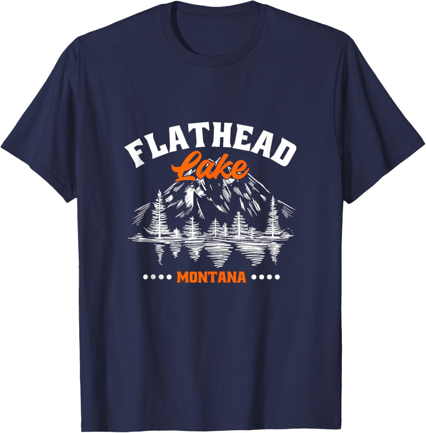 Flathead Lake Montana Kayaking Hiking Camping Fishing T-Shirt - T-Shirt | Navy