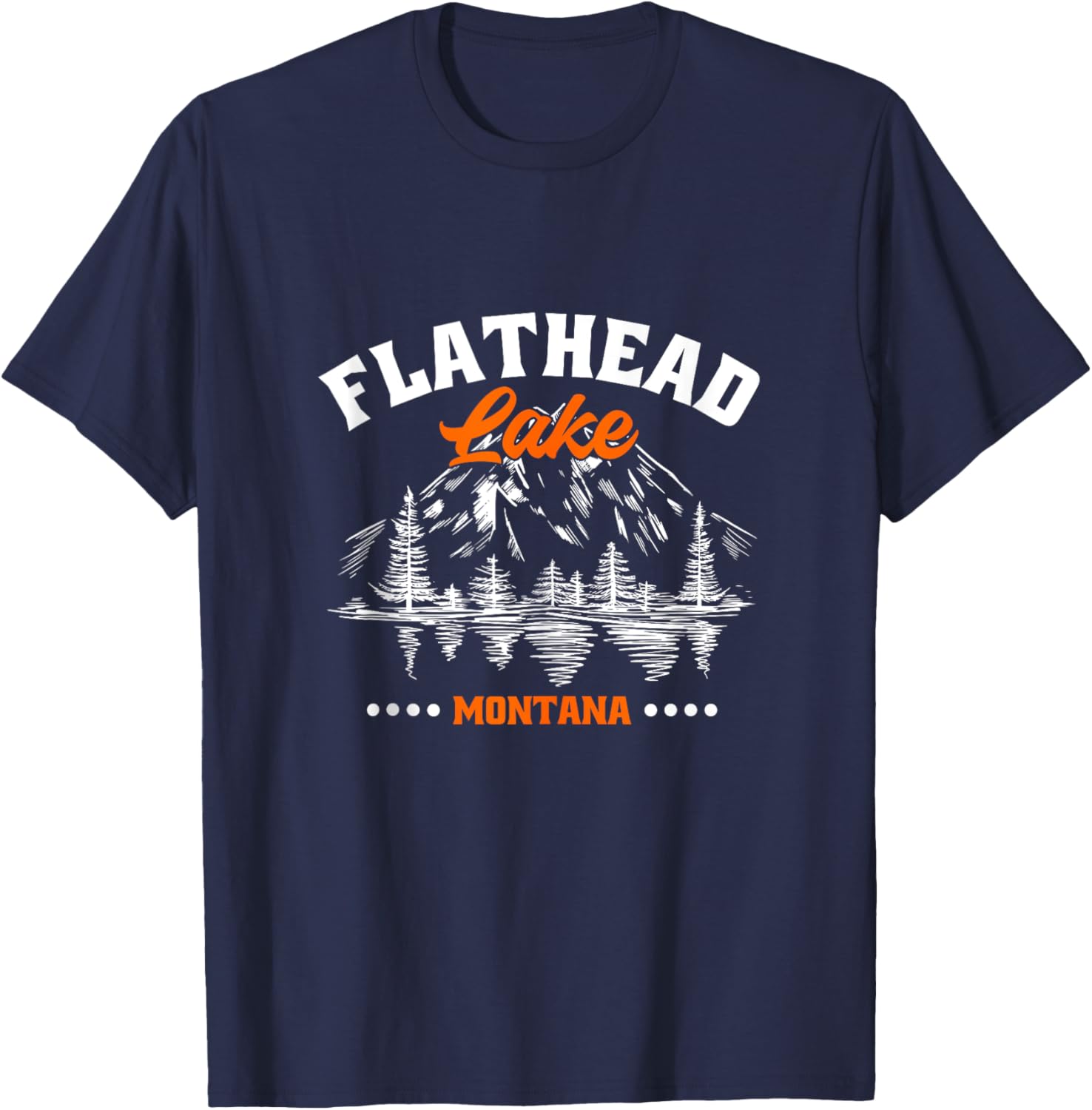 Flathead Lake Montana Kayaking Hiking Camping Fishing T-Shirt - T-Shirt | Navy