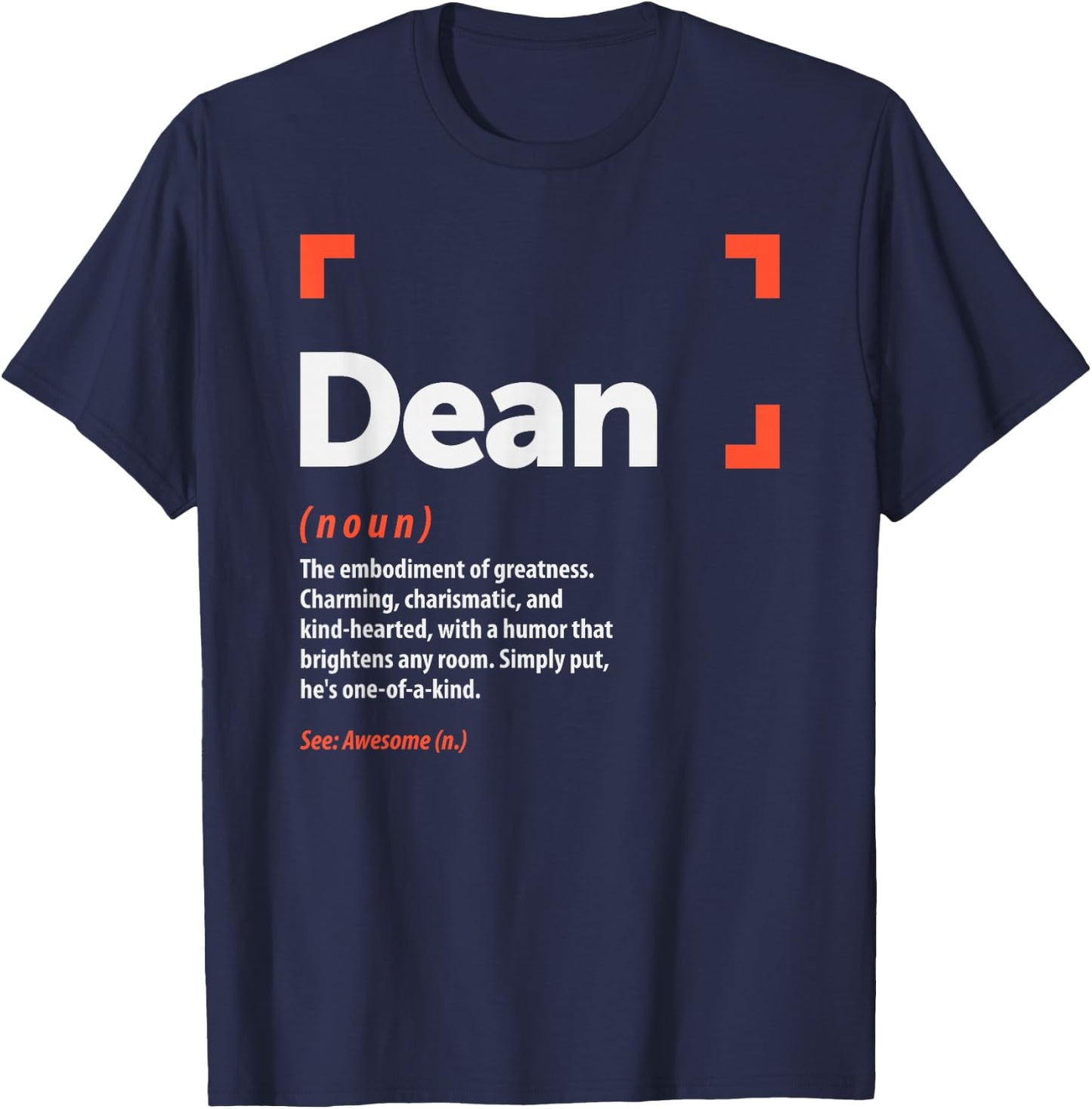 Dean Definition Personalized Name Dean T-Shirt - T-Shirt | Navy