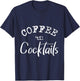Coffee Til Cocktails Barista T-Shirt - T-Shirt | Navy