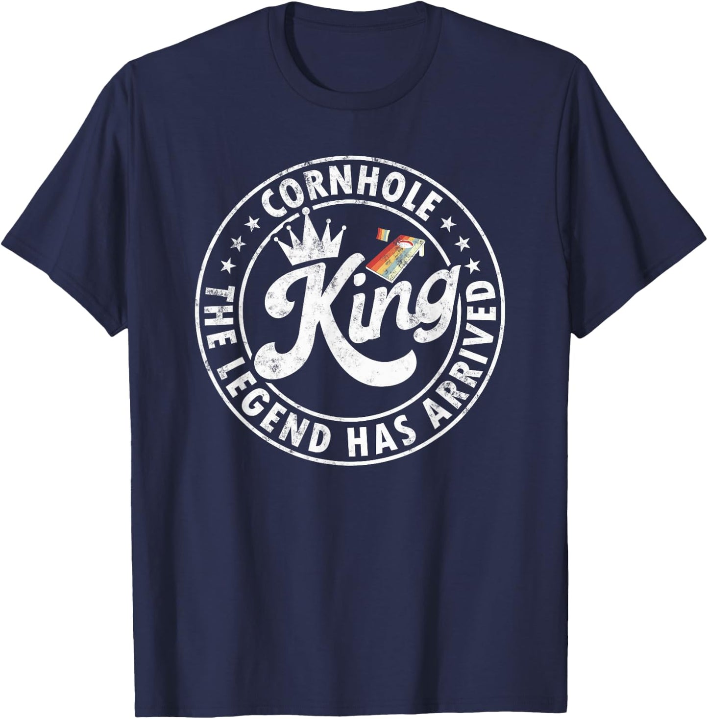 Cornhole king the legend Has arrived Funny Cornhole Player T-Shirt - T-Shirt | Navy