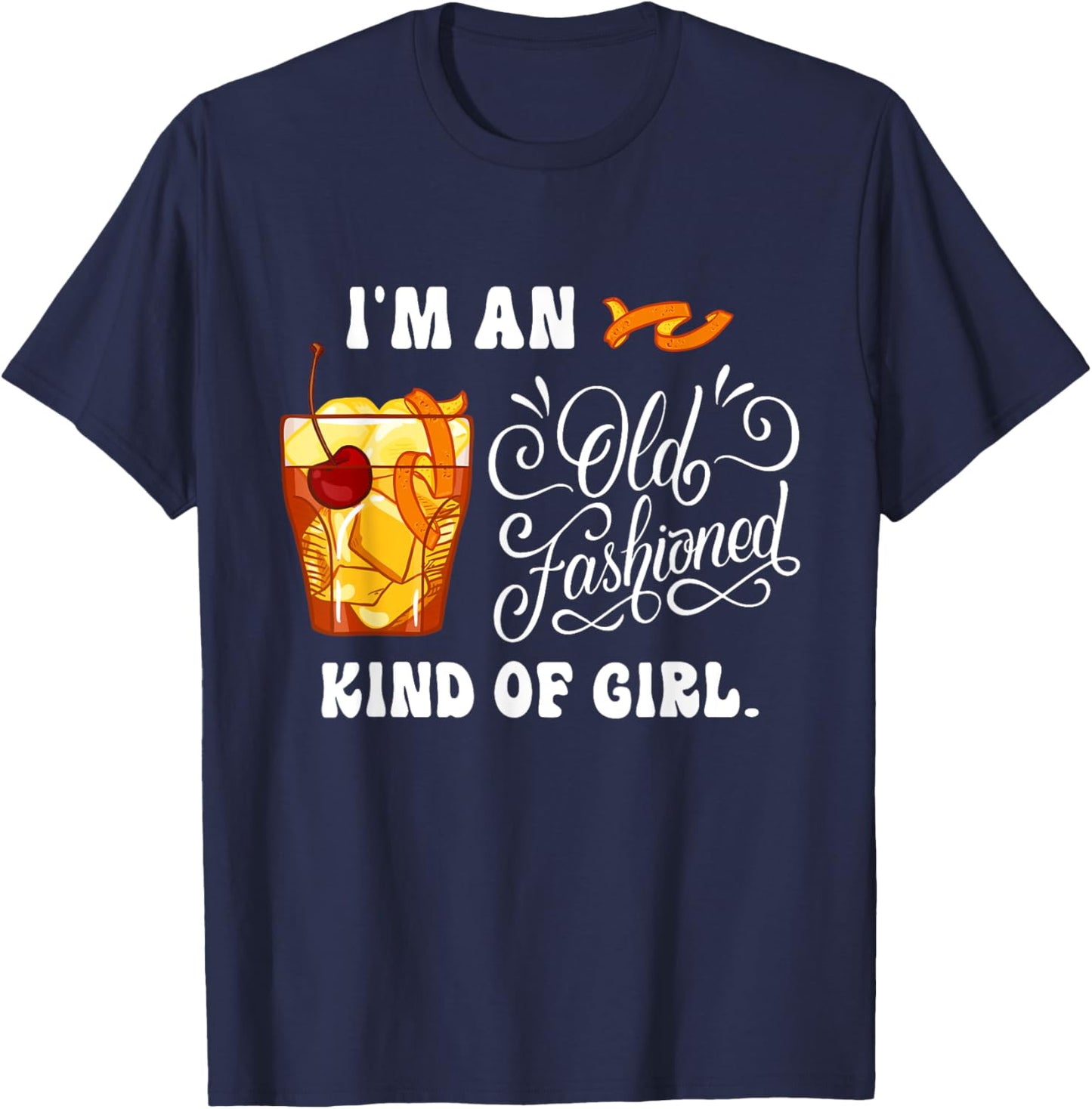 I'm Just An Old Fashioned Kind Of Girl Apparel T-Shirt - T-Shirt | Navy