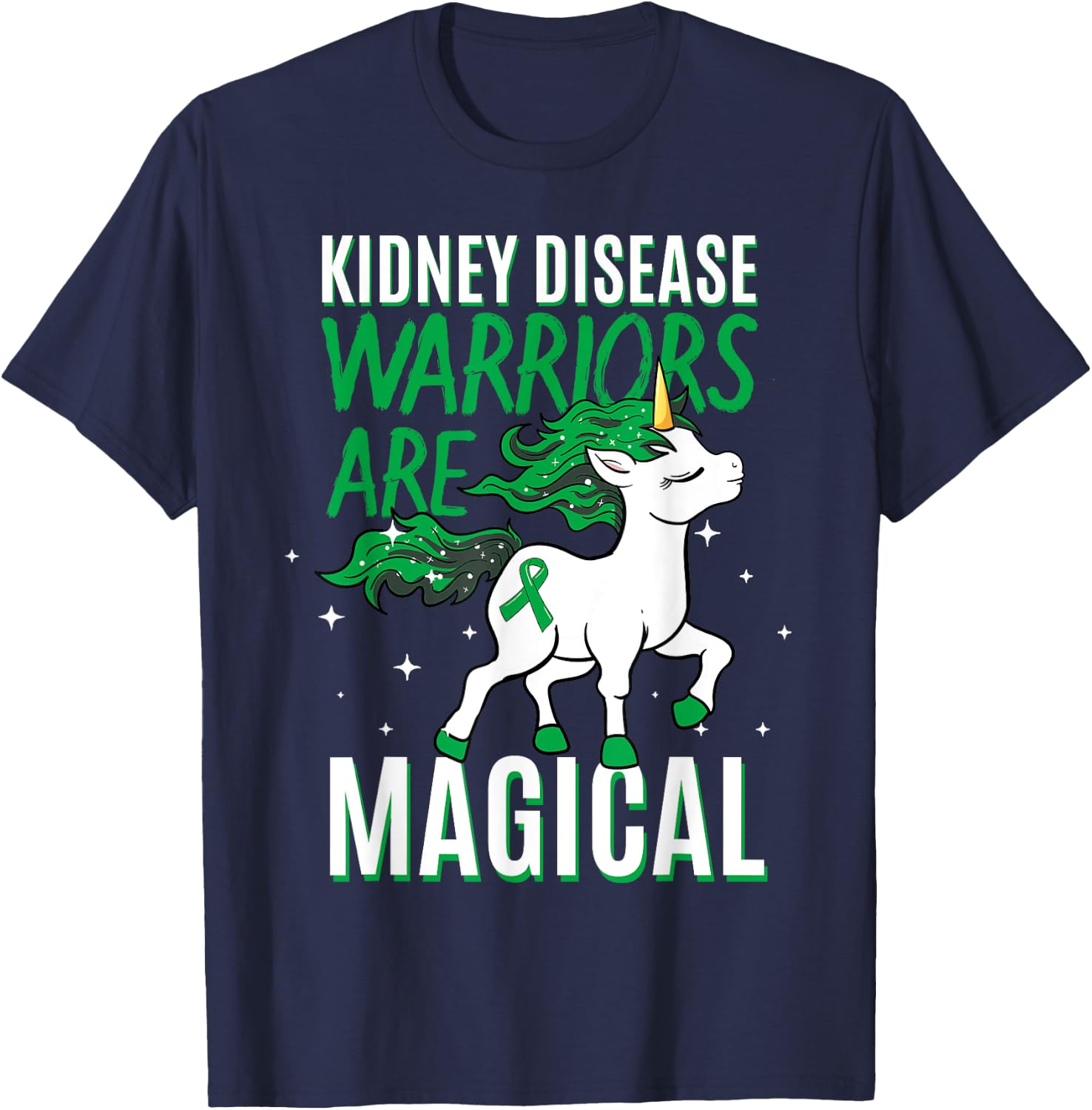 Kidney Disease Warrior Magical Unicorn Green Organ Donor T-Shirt - T-Shirt | Navy