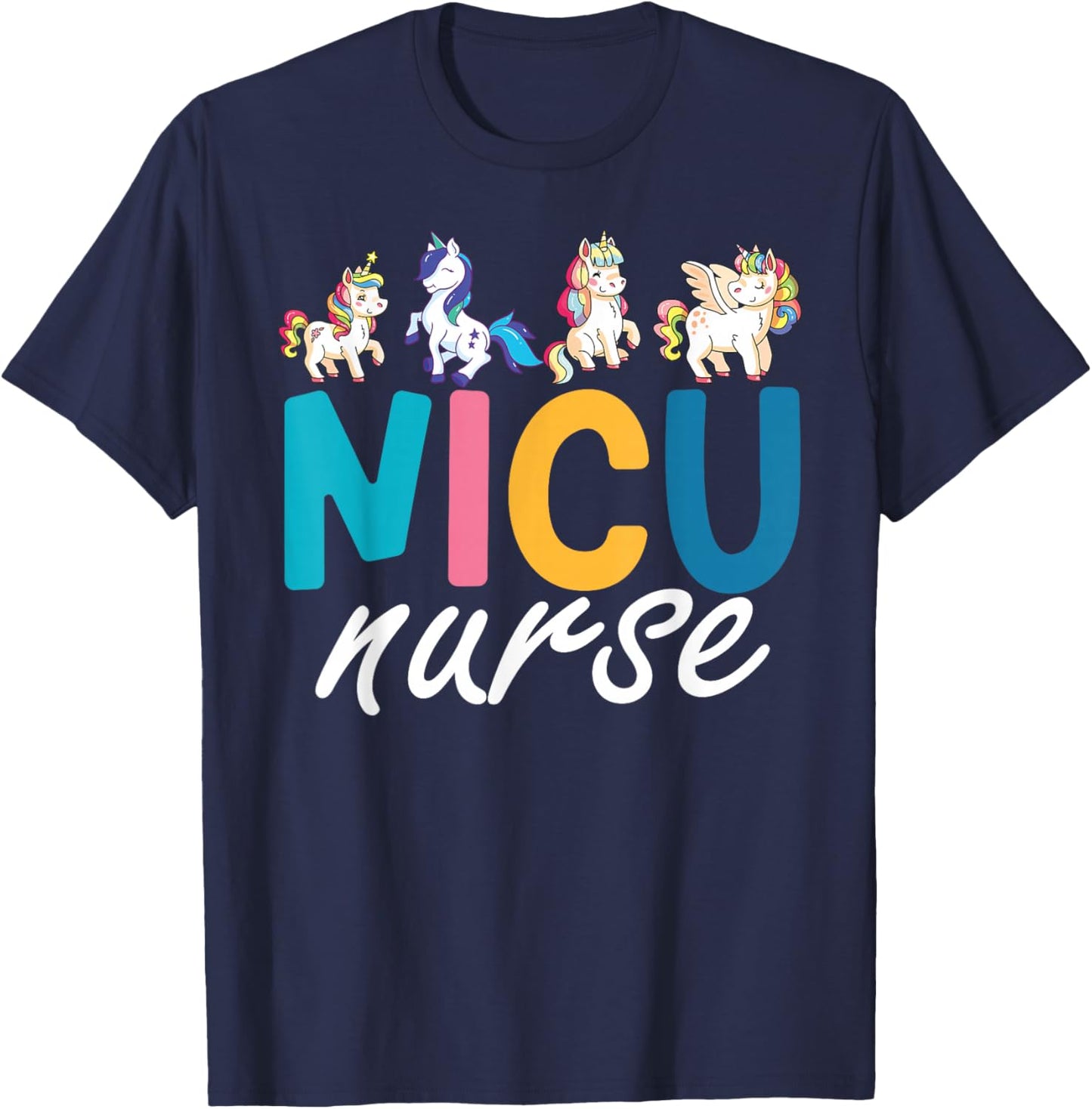 NICU Nurse Animal, Nurse Appreciation, Nicu Nurse Unicorn T-Shirt - T-Shirt | Navy