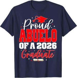 Proud Abuelo of a Class of 2026 Graduate Senior Graduation T-Shirt - T-Shirt | Navy