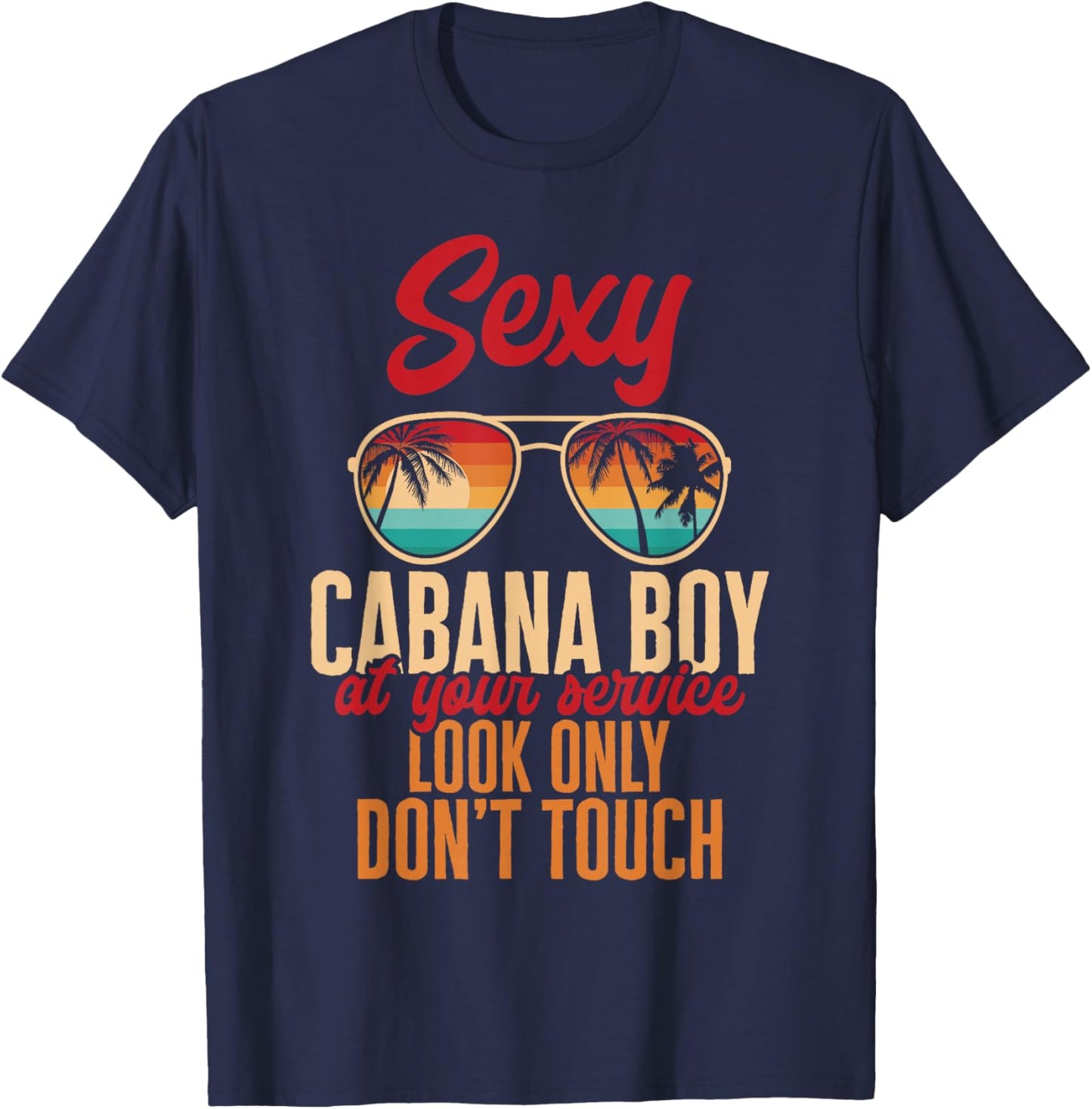 Cabana Boy Beach Bartender Cabana Boy T-Shirt - T-Shirt | Navy