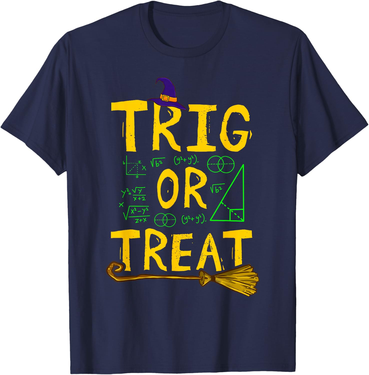 Halloween Math Teacher Trig Or Treat Student School College T-Shirt - T-Shirt | Navy