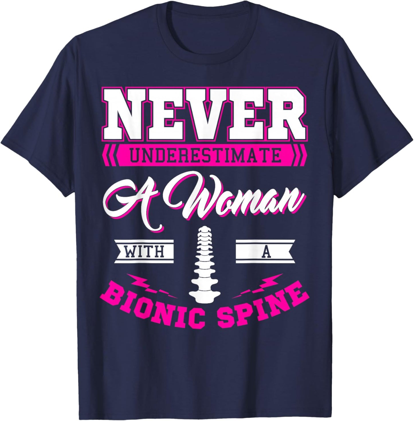 Bionic Spine Surgery Survivor Back Spinal Fusion Recovery T-Shirt - T-Shirt | Navy