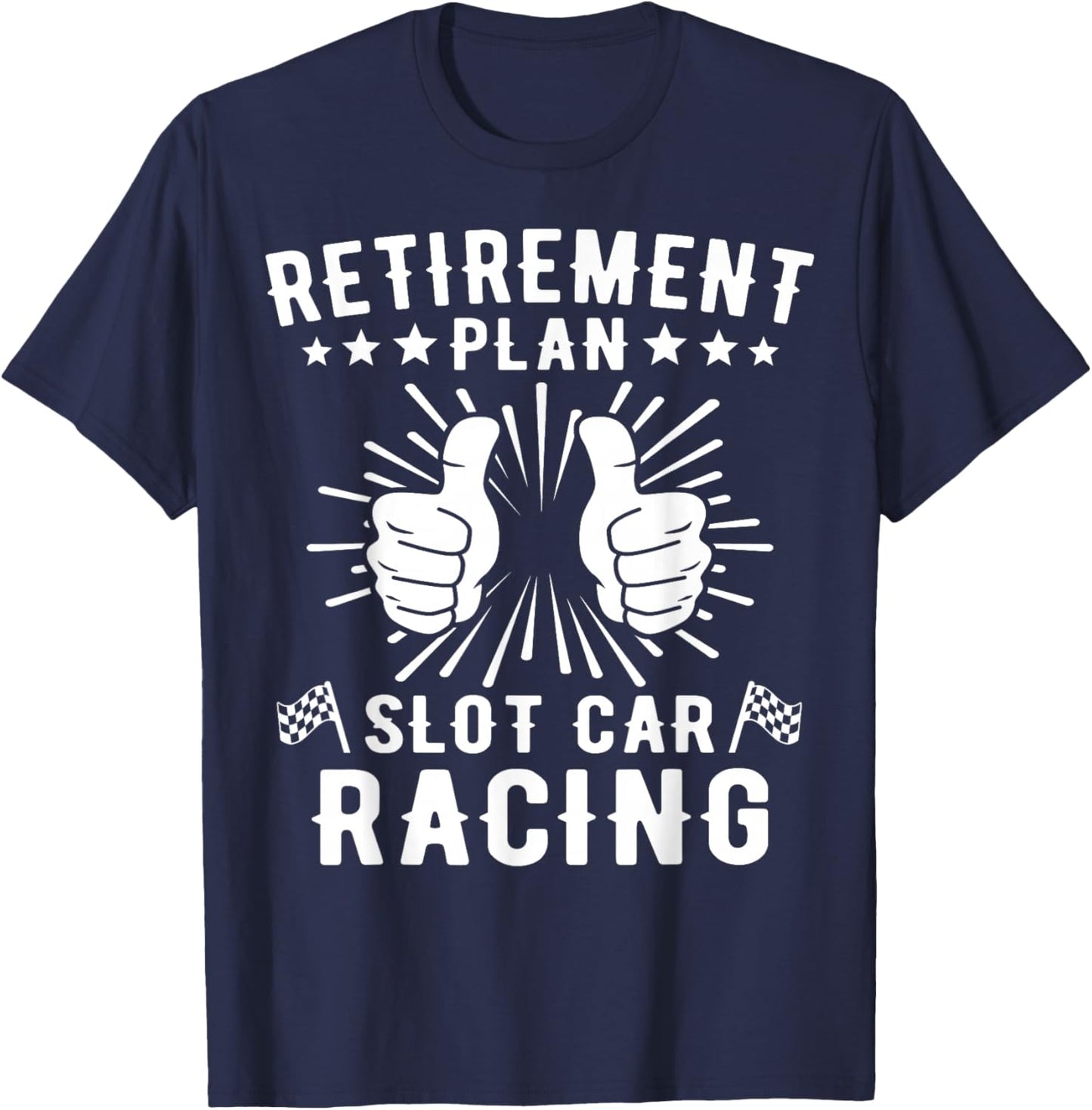 Slot Car Racing Controller Slot Car T-Shirt - T-Shirt | Navy