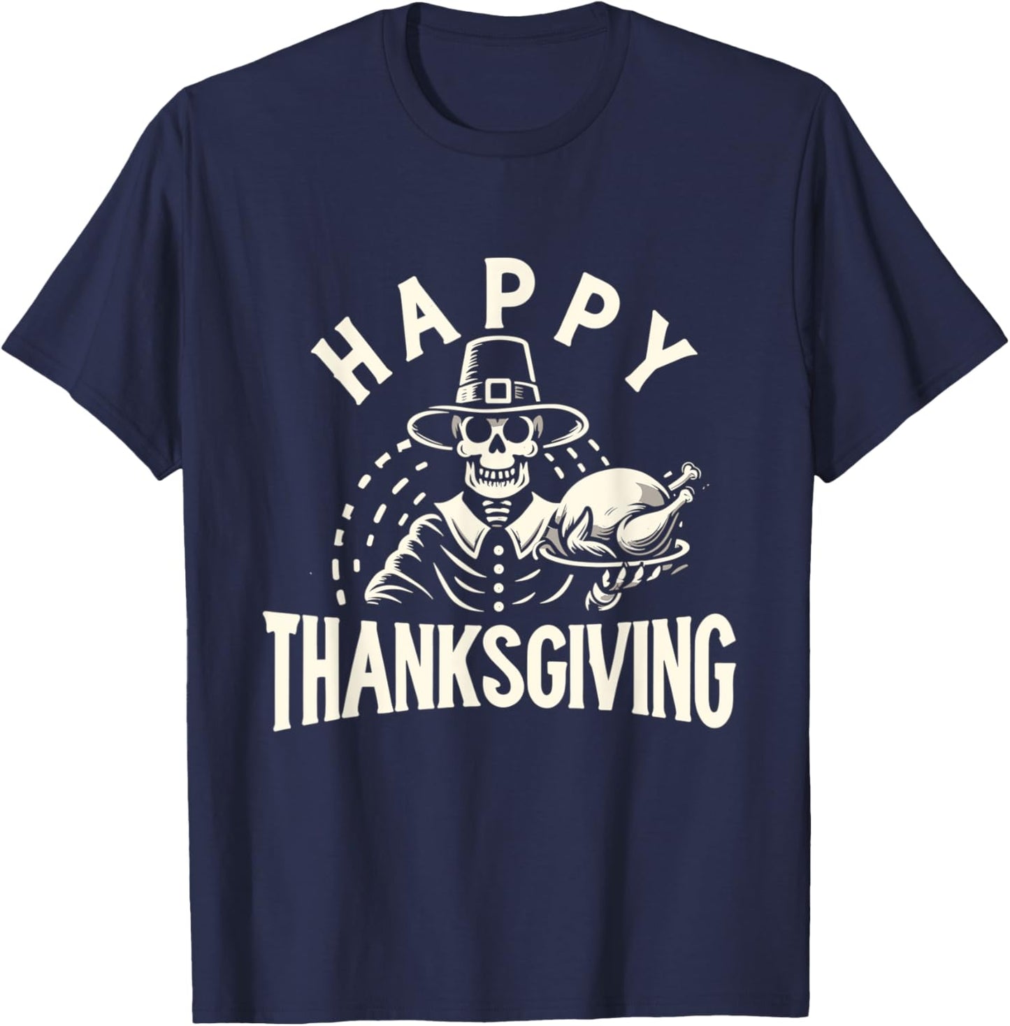 Happy Thanksgiving Skeleton and Turkey T-Shirt - T-Shirt | Navy