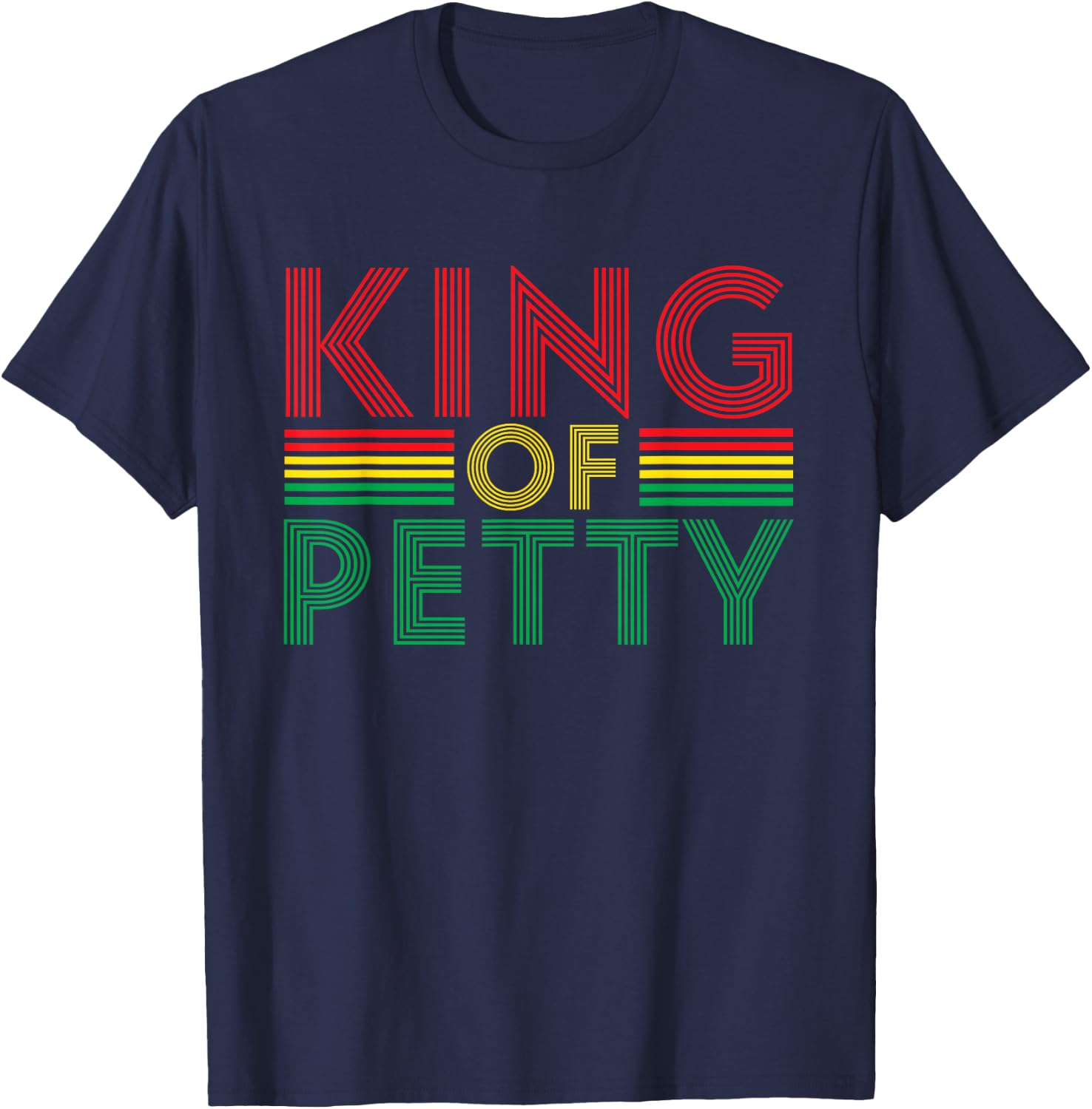 King of Petty Afrocentric African American Juneteenth T-Shirt - T-Shirt | Navy