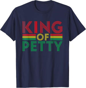 King of Petty Afrocentric African American Juneteenth T-Shirt - T-Shirt | Navy